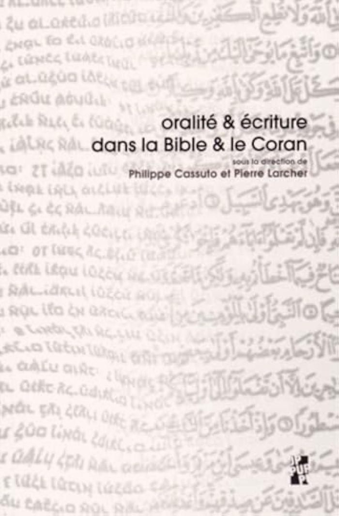 Couverture du livre « ORALITE ET ECRITURE DANS LA BIBLE ET LE CORAN » de Larcher/cassuto, librairie Les Contes Infusés à Corte