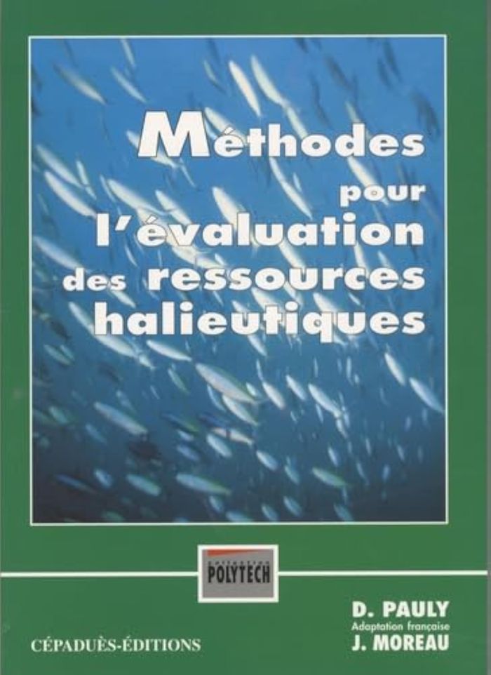 Couverture du livre « METHODES POUR L'EVALUATION DES RESSOURCES HALIEUTIQUES », librairie Les Contes Infusés à Corte