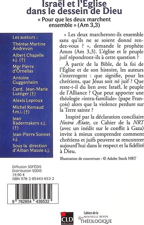 Quatrième de couverture de « Israël et l'Église dans le dessein de Dieu : "pour que les deux marchent ensemble", Am 3, 3 »