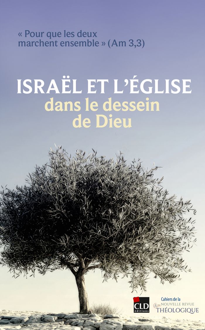 Couverture du livre « Israël et l'Église dans le dessein de Dieu : "pour que les deux marchent ensemble", Am 3, 3 » de A. Massie, librairie Les Contes Infusés à Corte