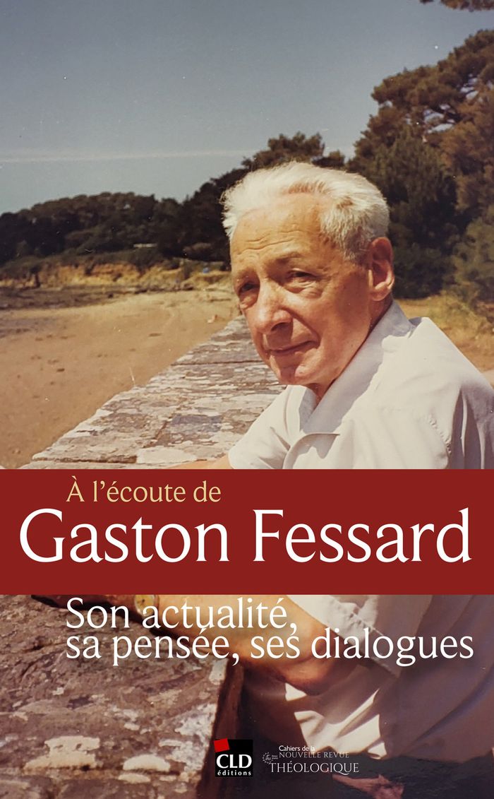 Couverture du livre « À l'écoute de Gaston Fessard : actes du colloque international, Paris, Facultés Loyola et Collège des Bernardins, les 26 et 27 juin 2025 » de A. Massie,... dir, librairie Les Contes Infusés à Corte