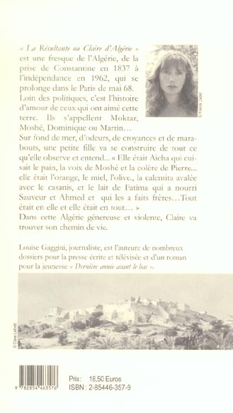 Quatrième de couverture de « LA RESULTANTE OU CLAIRE D'ALGERIE »