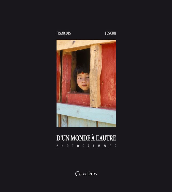 Couverture du livre « D'UN MONDE A L'AUTRE - PHOTOGRAMMES » de Lescun Francois, librairie Les Contes Infusés à Corte