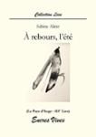 Couverture du livre « À rebours, l'été » de Sabine Alicic, librairie Les Contes Infusés à Corte