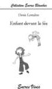 Couverture du livre « Enfant devant la fée » de Denis Lemaître, librairie Les Contes Infusés à Corte