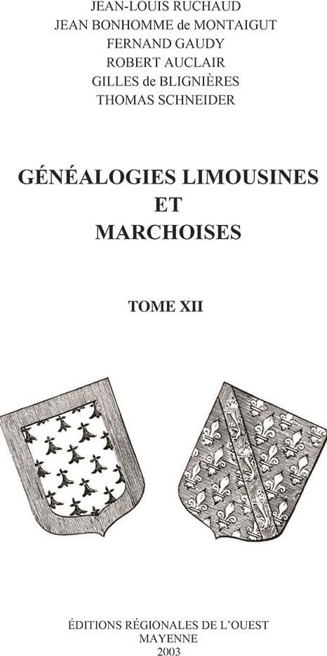 Couverture du livre « GENEALOGIES LIMOUSINES ET MARCHOISES T12 » de Jean-Louis Ruchaud, librairie Les Contes Infusés à Corte