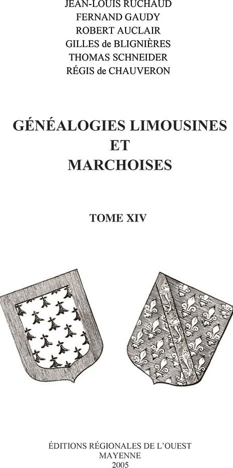 Couverture du livre « GENEALOGIES LIMOUSINES ET MARCHOISES T14 » de Jean-Louis Ruchaud, librairie Les Contes Infusés à Corte
