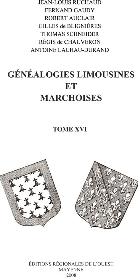Couverture du livre « GENEALOGIES LIMOUSINES ET MARCHOISES T16 » de Jean-Louis Ruchaud, librairie Les Contes Infusés à Corte