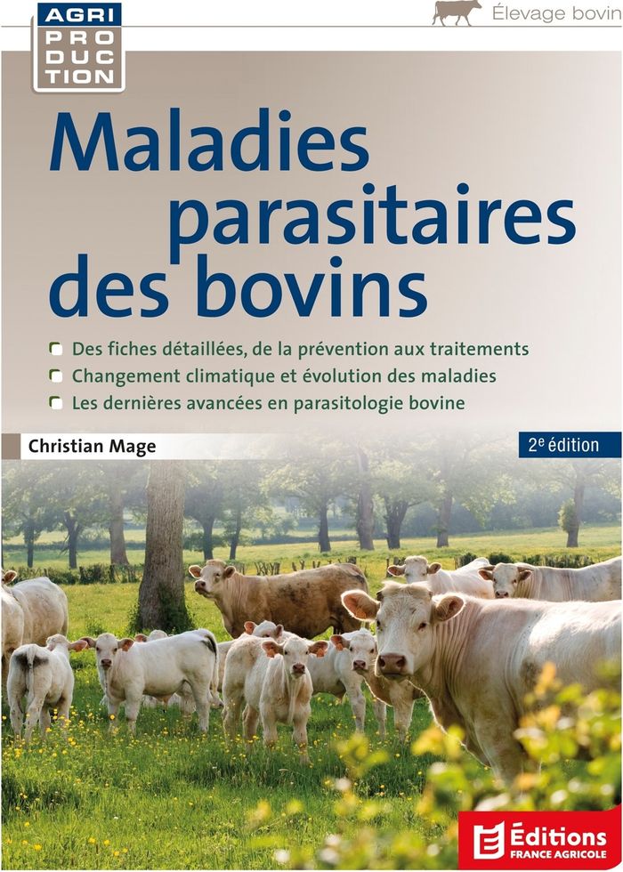 Couverture du livre « Maladies parasitaires des bovins » de Christian Mage, librairie Les Contes Infusés à Corte
