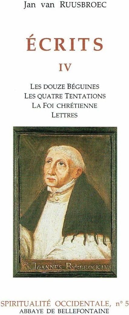 Couverture du livre « ECRITS IV » de Ruusbroec Jan Van, librairie Les Contes Infusés à Corte