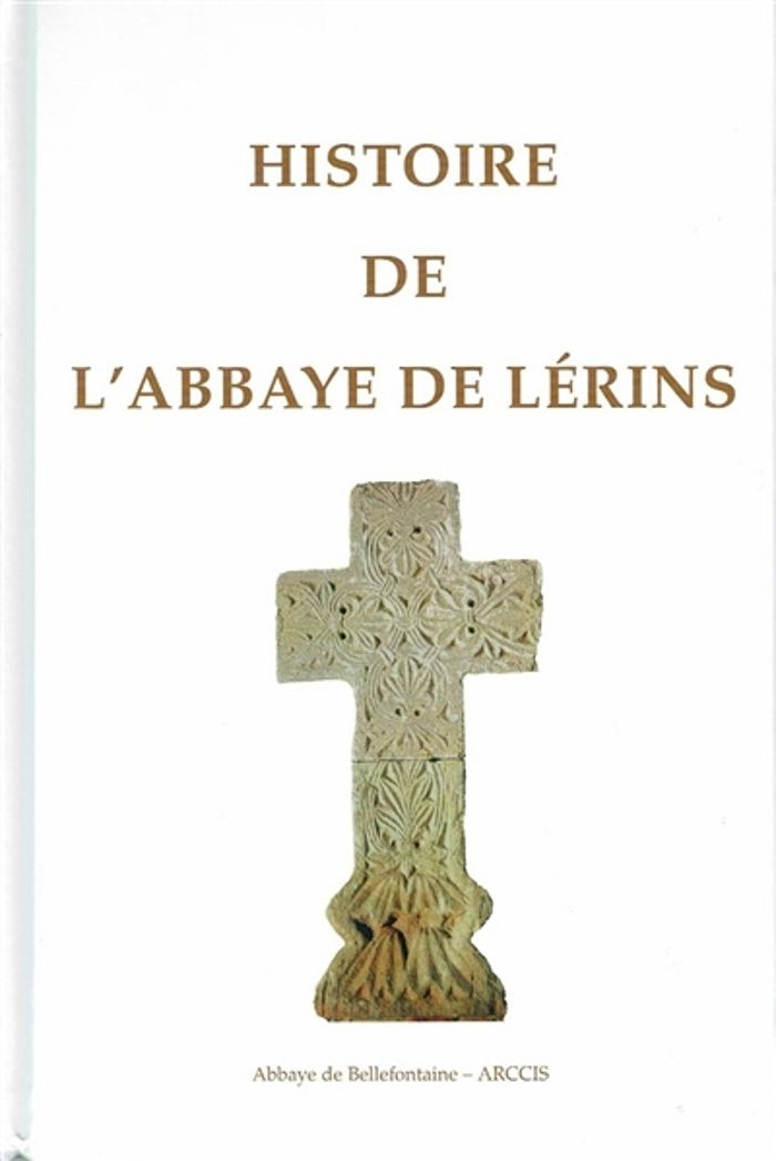 Couverture du livre « HISTOIRE DE L'ABBAYE DE LERINS » de Collectif, librairie Les Contes Infusés à Corte