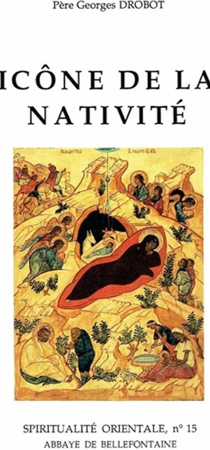 Couverture du livre « ICONE DE LA NATIVITE » de Georges Drobot, librairie Les Contes Infusés à Corte