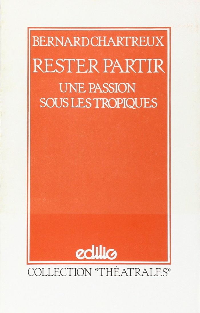 Couverture du livre « RESTER PARTIR, UNE PASSION SOUS LES TROPIQUES » de Ettore Gelpi, librairie Les Contes Infusés à Corte