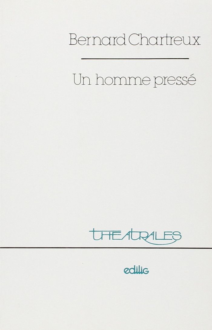 Couverture du livre « UN HOMME PRESSE » de Bernard Chartreux, librairie Les Contes Infusés à Corte