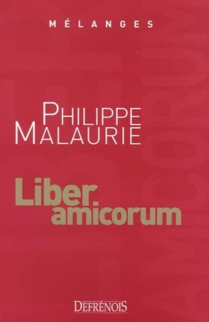 Couverture du livre « MELANGES EN L'HONNEUR DE PHILIPPE MALAURIE » de Collectif, librairie Les Contes Infusés à Corte