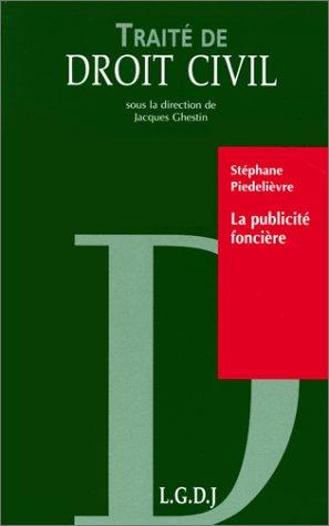 Couverture du livre « LA PUBLICITE FONCIERE » de Piedelievre, librairie Les Contes Infusés à Corte