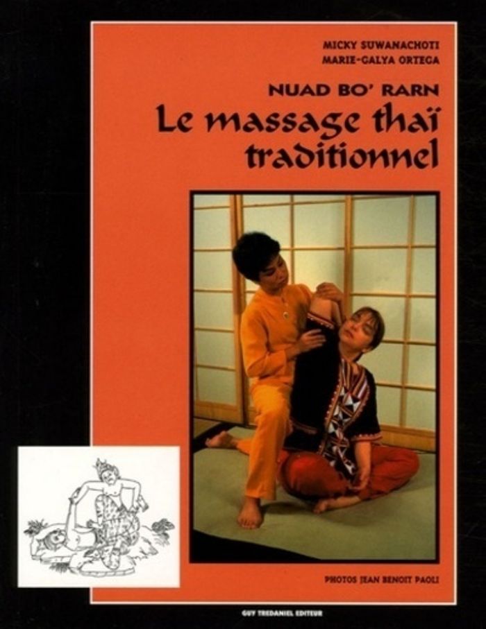 Couverture du livre « LE MASSAGE THAI TRADITIONNEL », librairie Les Contes Infusés à Corte