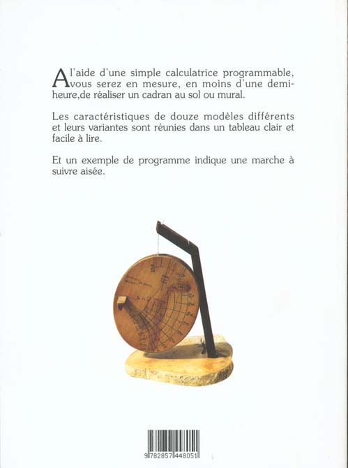 Quatrième de couverture de « CADRANS SOLAIRES - LES COMPRENDRE ET LES CONSTRUIRE »
