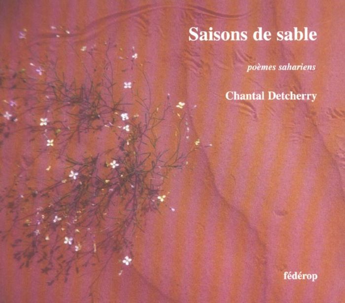 Couverture du livre « SAISONS DE SABLE - POEMES SAHARIENS » de Detcherry/vercaemer, librairie Les Contes Infusés à Corte