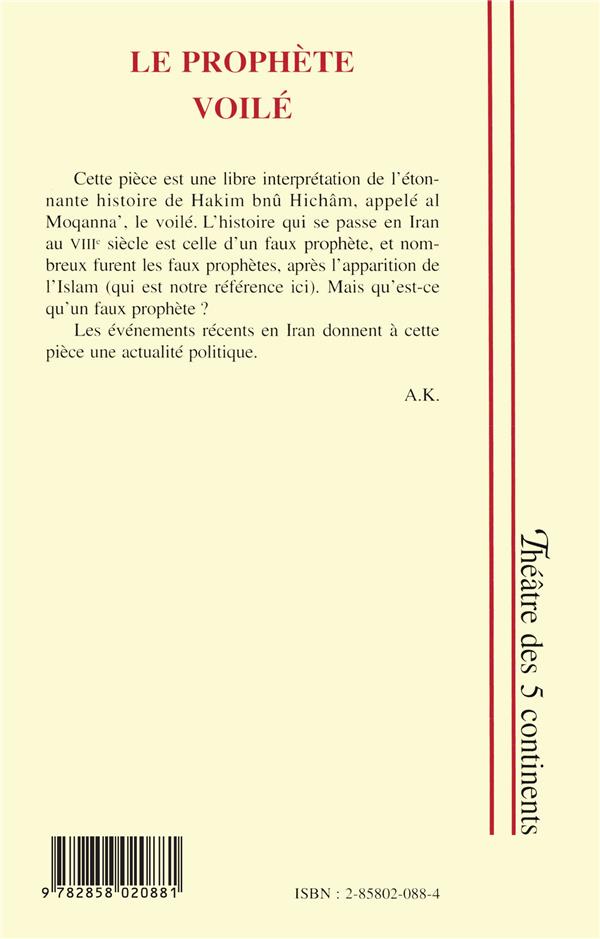 Quatrième de couverture de « LE PROPHETE VOILE »