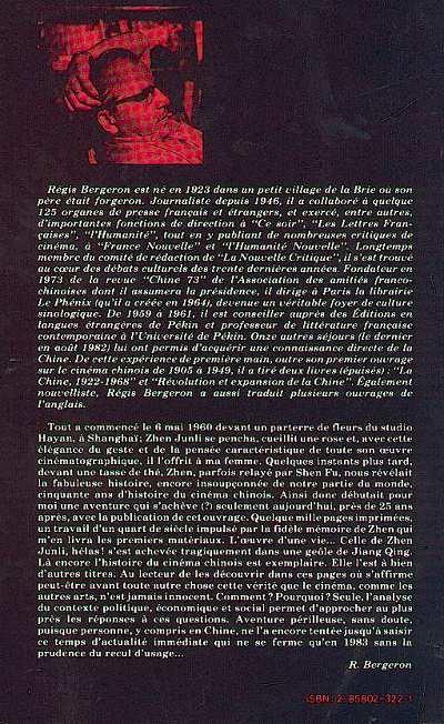 Quatrième de couverture de « LE CINEMA CHINOIS 1949-1983 - VOL01 - TOME 1 »