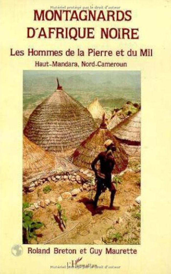 Couverture du livre « MONTAGNARDS D'AFRIQUE NOIRE - LES HOMMES DE LA PIERRE ET DU MIL - HAUT-MANDARA, NORD-CAMEROUN » de Xxx, librairie Les Contes Infusés à Corte
