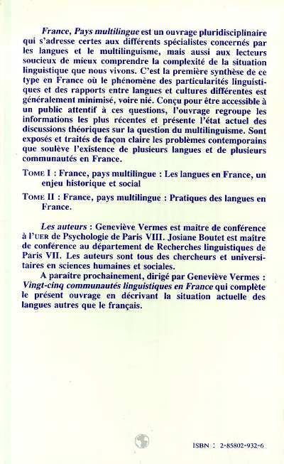 Quatrième de couverture de « FRANCE, PAYS MULTILINGUE - VOL02 - TOME 2 : PRATIQUES DES LANGUES EN FRANCE »
