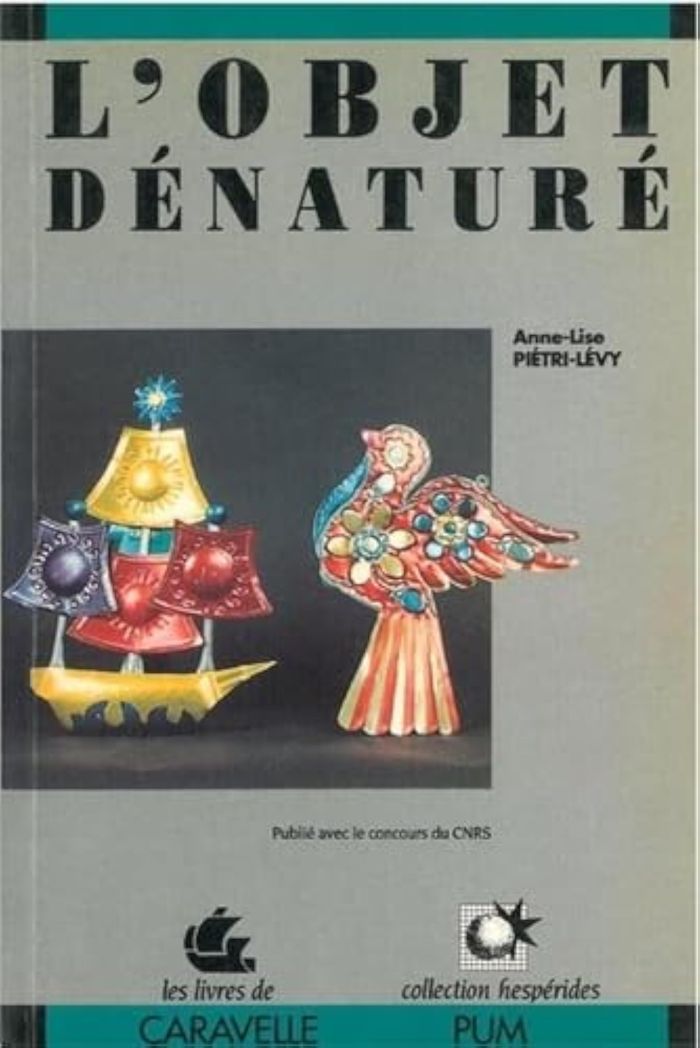 Couverture du livre « L OBJET DENATURE », librairie Les Contes Infusés à Corte