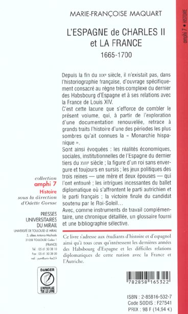 Quatrième de couverture de « L ESPAGNE DE CHARLES 2 ET LA FRANCE 1665-1700 »