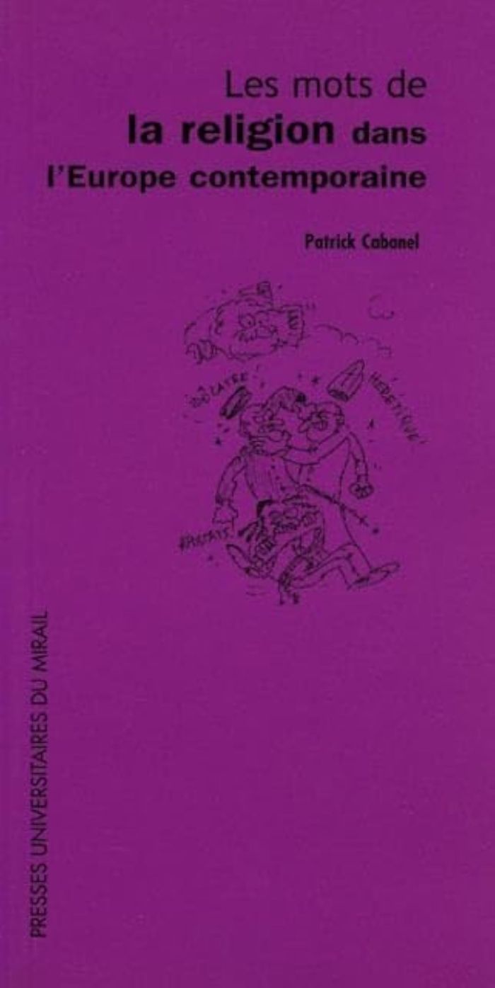 Couverture du livre « LES MOTS DE LA RELIGION » de Patrick Cabanel, librairie Les Contes Infusés à Corte