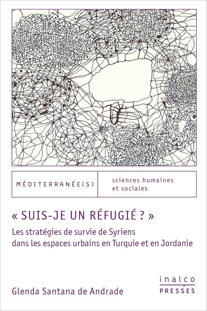 Couverture du livre « "Suis-je un réfugié ?" : les stratégies de survie de Syriens dans les espaces urbains en Turquie et en Jordanie » de Glenda Santana De Andrade, librairie Les Contes Infusés à Corte