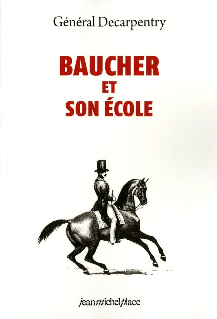Couverture du livre « BAUCHER ET SON ECOLE » de Decarpentry, librairie Les Contes Infusés à Corte