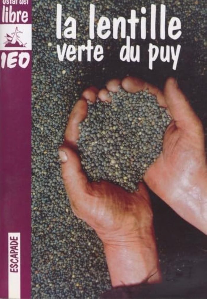 Couverture du livre « LA LENTILLE VERTE DU PUY » de Maillebouis C., librairie Les Contes Infusés à Corte