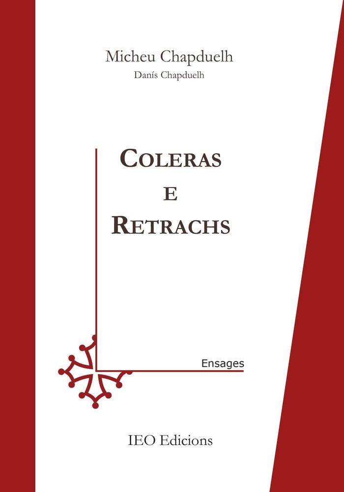 Couverture du livre « COLERAS E RETRACHS » de Micheu Chapduelh - D, librairie Les Contes Infusés à Corte