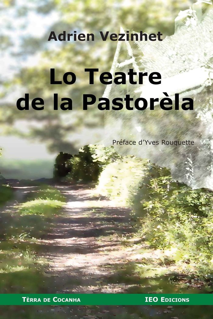 Couverture du livre « LO TEATRE DE LA PASTORELA » de Vezinhet Adrien, librairie Les Contes Infusés à Corte