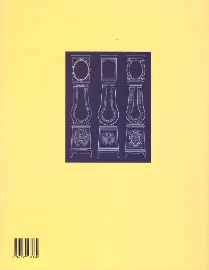 Quatrième de couverture de « LA GRANDE HORLOGE (2ED) - LA COMTOISE AU XIXE SIECLE »