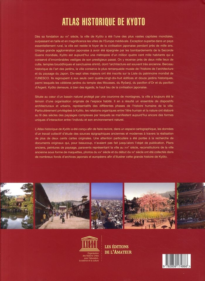 Quatrième de couverture de « ATLAS HISTORIQUE DE KYOTO - ANALYSE SPATIALE DES SYSTEMES DE MEMOIRE D'UNE VILLE, DE SON ARCHITECTUR »