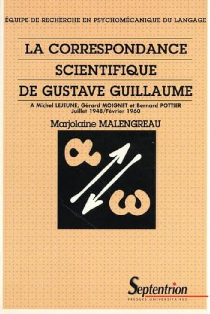 Couverture du livre « CORRESPONDANCE SCIENTIFIQUE DE GUSTAVE GUILLAUME », librairie Les Contes Infusés à Corte