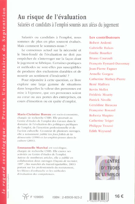 Quatrième de couverture de « AU RISQUE DE L''EVALUATION - SALARIES ET CANDIDATS A L''EMPLOI SOUMIS AUX ALEAS DU JUGEMENT »