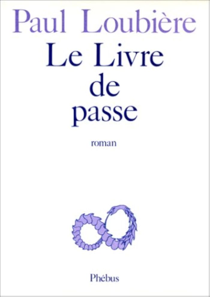 Couverture du livre « LE LIVRE DE PASSE » de Paul Loubiere, librairie Les Contes Infusés à Corte