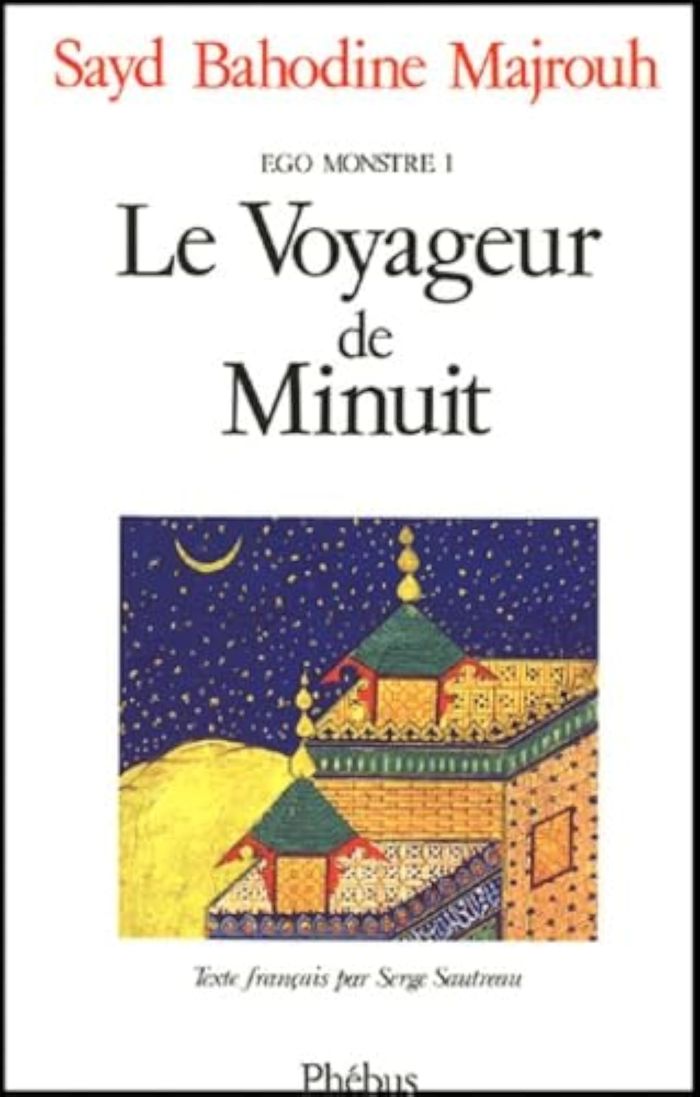 Couverture du livre « LE VOYAGEUR DE MINUIT EGO MONSTRE T1 » de Bahodine Majrouh S., librairie Les Contes Infusés à Corte