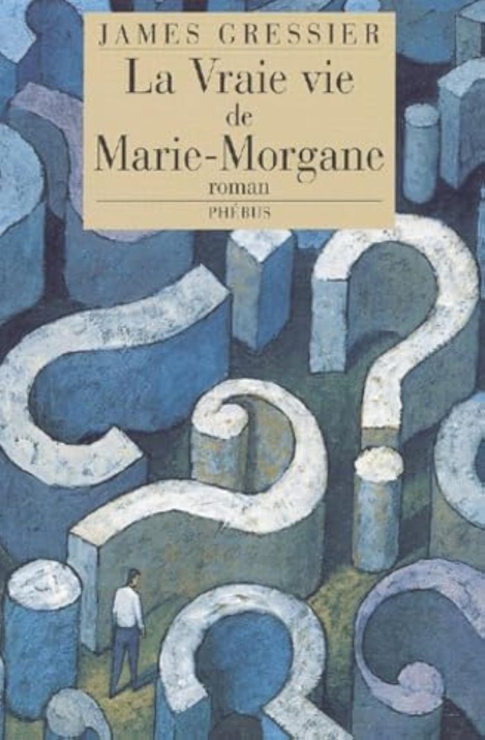 Couverture du livre « LA VRAIE VIE DE MARIE MORGANE » de James Gressier, librairie Les Contes Infusés à Corte
