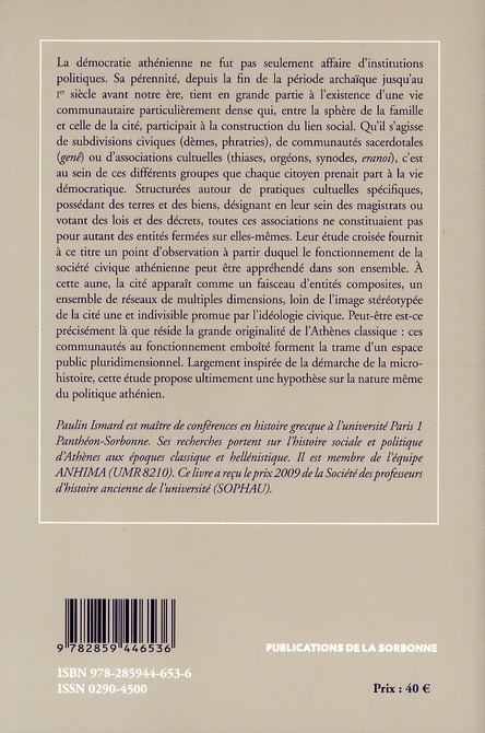 Quatrième de couverture de « LA CITE DES RESEAUX - ATHENES ET SES ASSOCIATIONS VIE-IE SIECLE AV. JC »