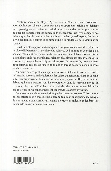 Quatrième de couverture de « ECRITURES DE L'ESPACE SOCIAL - MELANGES D'HISTOIRE MEDIEVALE OFFERTS A MONIQUE BOURIN »