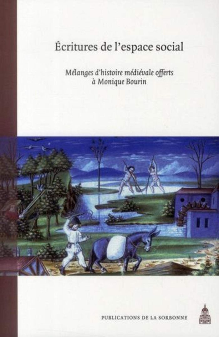 Couverture du livre « ECRITURES DE L'ESPACE SOCIAL - MELANGES D'HISTOIRE MEDIEVALE OFFERTS A MONIQUE BOURIN » de Feller/boisseuil, librairie Les Contes Infusés à Corte