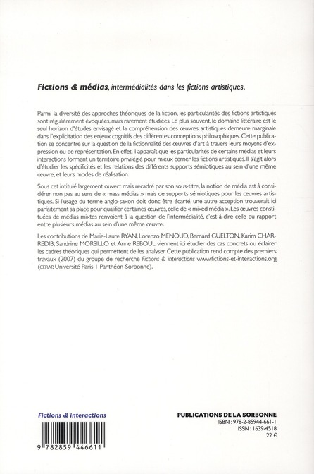 Quatrième de couverture de « FICTIONS ET MEDIAS - INTERMEDIALITES DANS LES FICTIONS ARTISTIQUES »