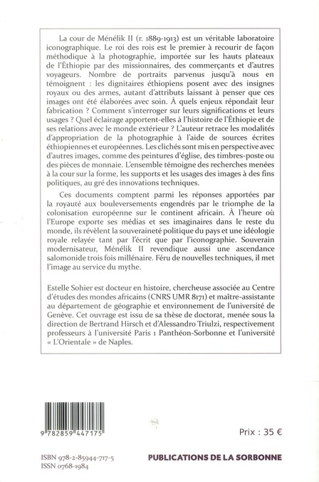Quatrième de couverture de « LE ROI DES ROIS ET LA PHOTOGRAPHIE - POLITIQUE DE L'IMAGE ET POUVOIR ROYAL EN ETHIOPIE SOUS LE REGNE »