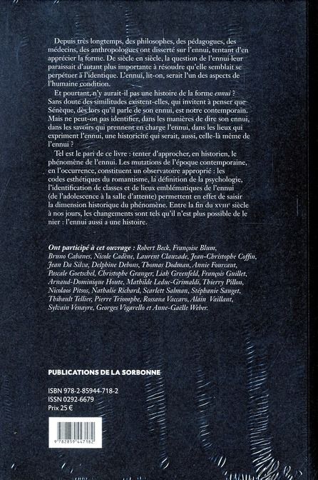 Quatrième de couverture de « L'ENNUI - HISTOIRE D'UN ETAT D'AME (XIXE-XXE SIECLES) »