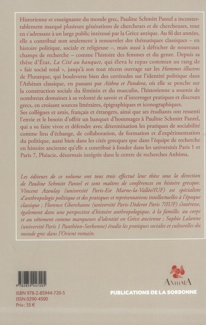 Quatrième de couverture de « LE BANQUET DE PAULINE SCHMITT PANTEL - GENRE, MOEURS ET POLITIQUE DANS L'ANTIQUITE GRECQUE ET ROMAIN »