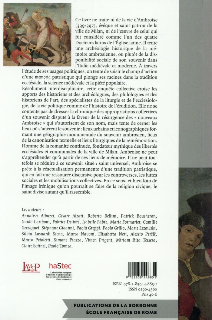 Quatrième de couverture de « La mémoire d'Ambroise de Milan : usages politiques d'une autorité patristique en Italie, Ve-XVIIIe siècle »